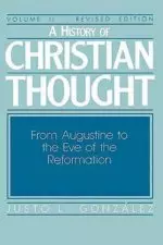 A History of Christian Thought Volume 2