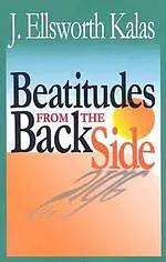 The Beatitudes from the Back Side