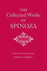 The Collected Works of Spinoza