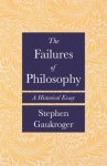 The Failures of Philosophy: A Historical Essay