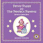 Penny Puppy and The Perfect Parents