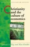 Christianity and the Culture of Economics