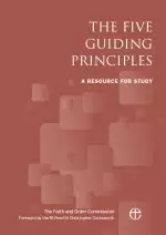 The Five Guiding Principles: A Resource for Study