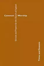 Common Worship: Times and Seasons