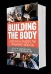 Building The Body