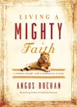 Living a Mighty Faith