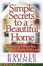 Simple Secrets to a Beautiful Home