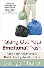 Taking Out Your Emotional Trash