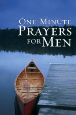 One Minute Prayers For Men Gift Edition