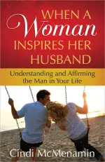 When A Woman Inspires Her Husband