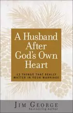 A Husband After God's Own Heart