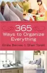 365 Ways To Organize Everything