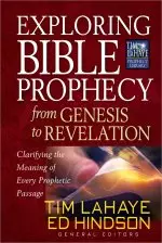 Exploring Bible Prophecy From Genesis To Revelation