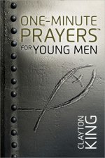 One Minute Prayers For Young Men