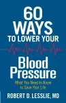 60 Ways to Lower Your Blood Pressure