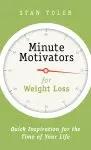 Minute Motivators for Weight Loss