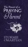 The Power of a Praying Parent