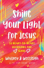 Shine Your Light for Jesus