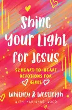 Shine Your Light for Jesus