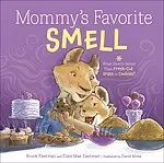 Mommy's Favorite Smell