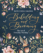 Beholding and Becoming