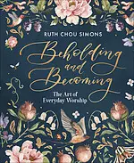 Beholding and Becoming