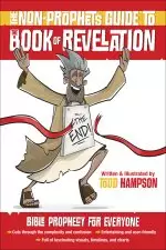 Non-Prophet's Guide to the Book of Revelation