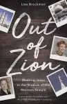 Out of Zion