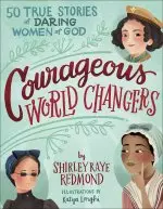 Courageous World Changers