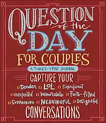 Question of the Day for Couples: A Three Year Journal