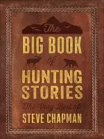 The Big Book of Hunting Stories