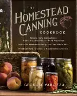 Homestead Canning Cookbook