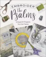 Embroider the Psalms