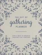 Gift of Gathering Planner