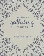 Gift of Gathering Planner