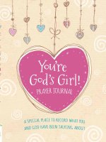 You're God's Girl! Prayer Journal