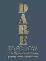 Dare to Follow