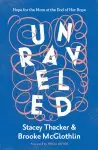 Unraveled