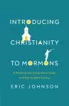 Introducing Christianity to Mormons