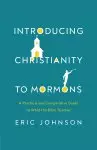 Introducing Christianity to Mormons