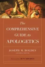 Comprehensive Guide to Apologetics