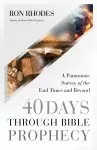 40 Days Through Bible Prophecy