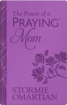 Power of a Praying Mom, A