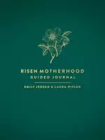 Risen Motherhood Guided Journal