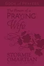 Power of a Praying Wife Book of Prayers (Milano Softone)