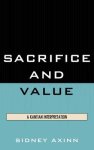 Sacrifice and Value