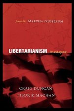 Libertarianism: For and Against