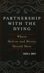 Partnership with the Dying