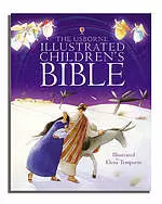 The Usbourne Illustrated Children's Bible