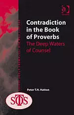 Contradiction in the Book of Proverbs